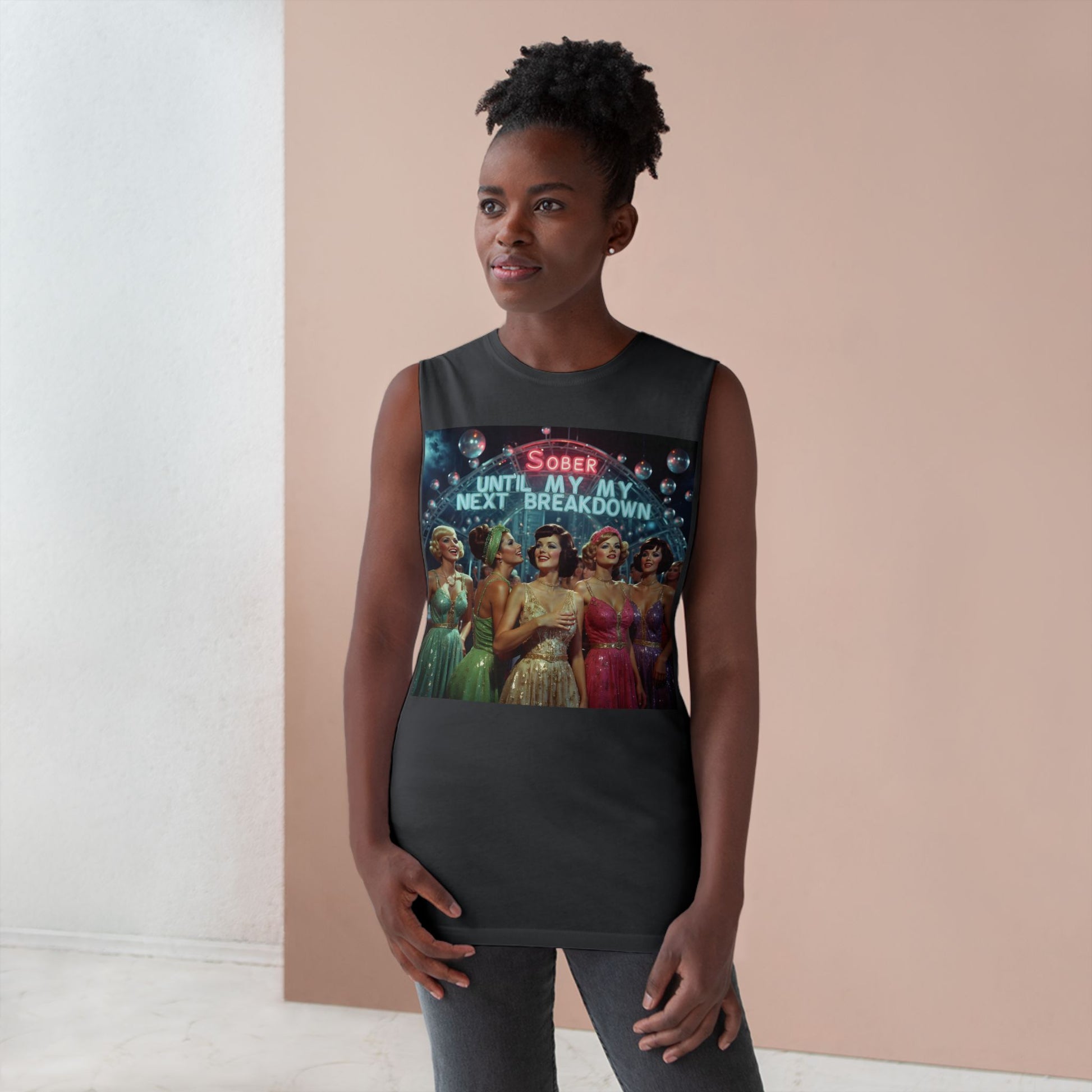 Muscle Tank | Sober Until My Next Breakdown