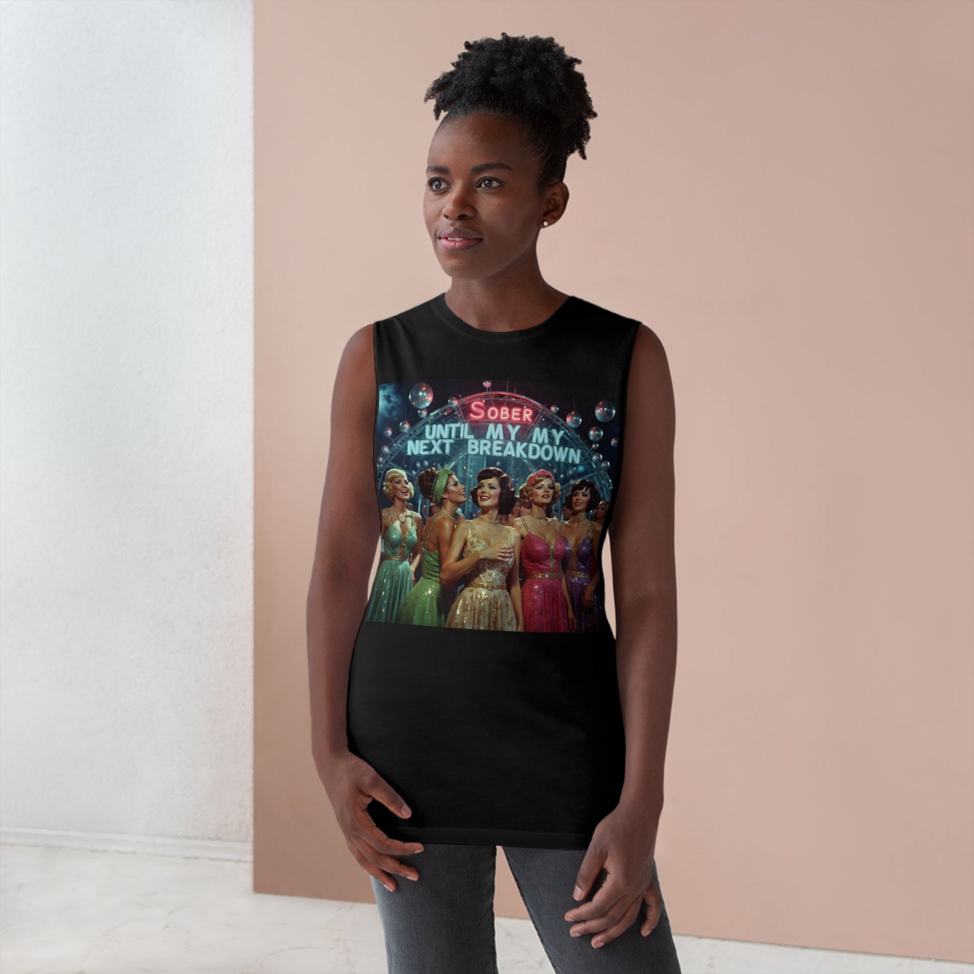 Muscle Tank | Sober Until My Next Breakdown