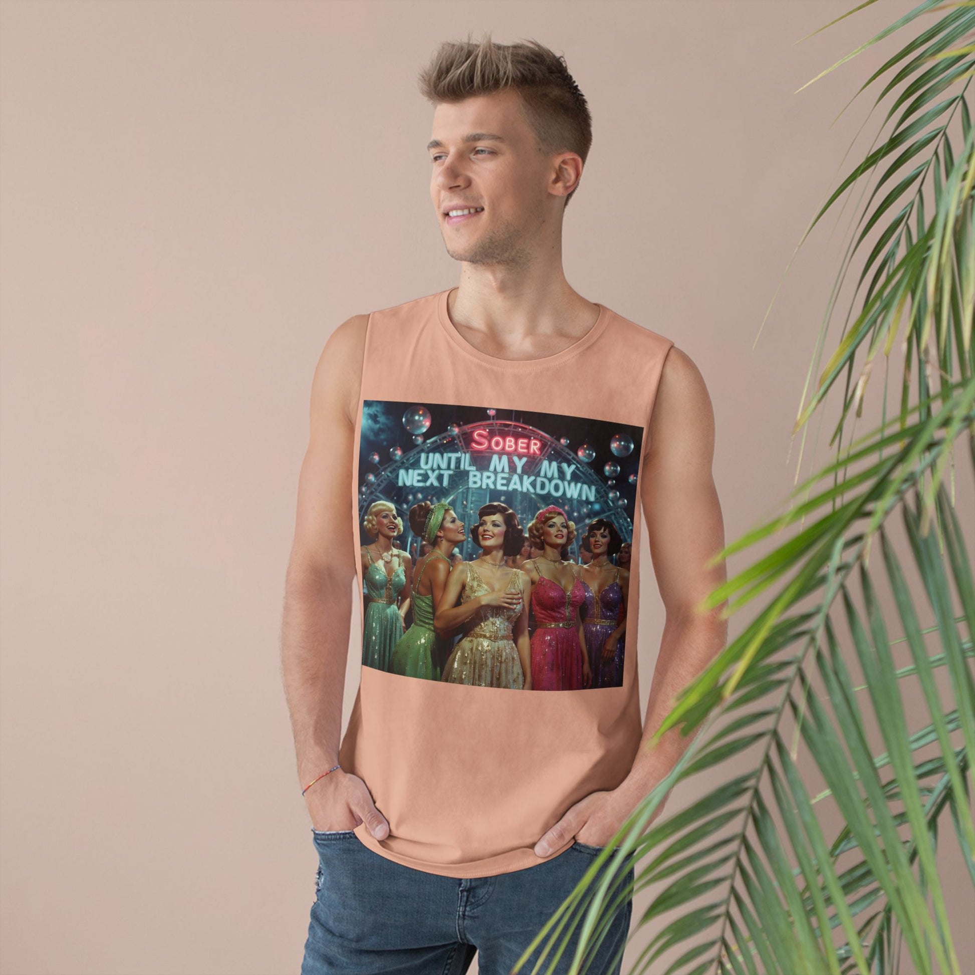 Muscle Tank | Sober Until My Next Breakdown