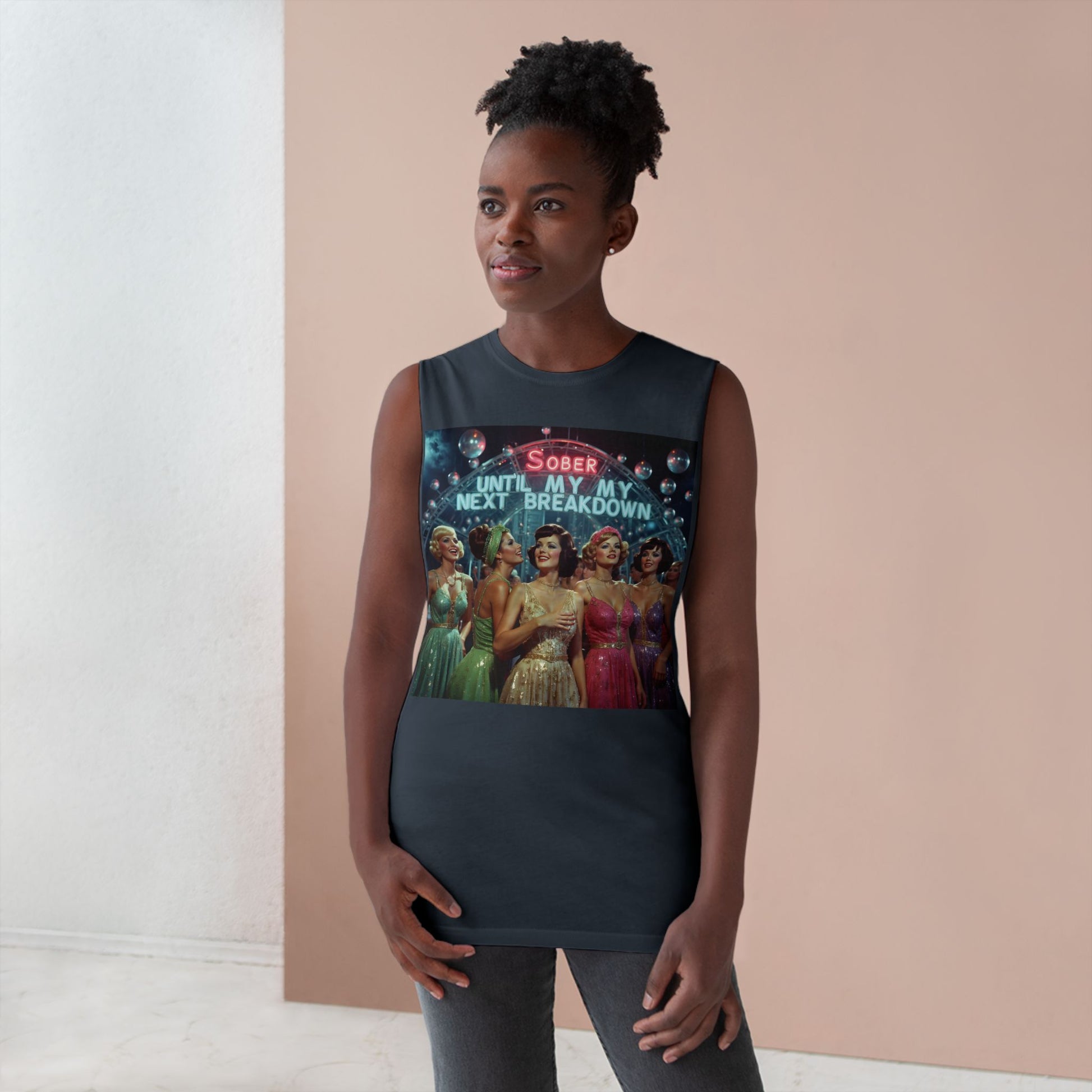 Muscle Tank | Sober Until My Next Breakdown