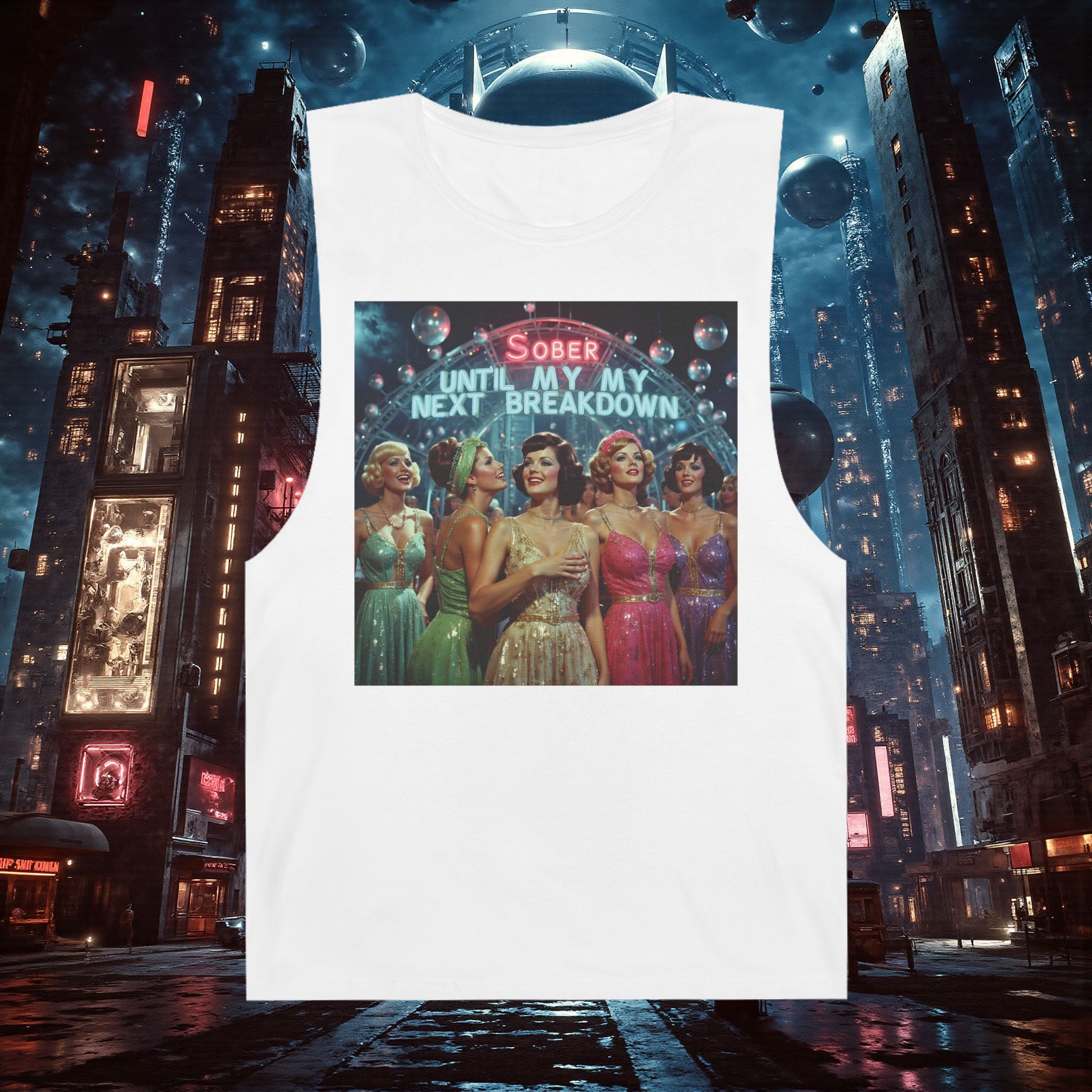 Muscle Tank | Sober Until My Next Breakdown