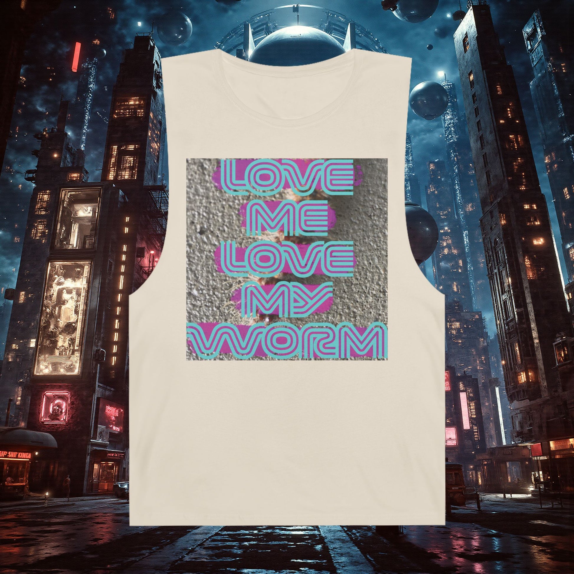 Muscle Tank | Love Me Love My Worm (for the devout)