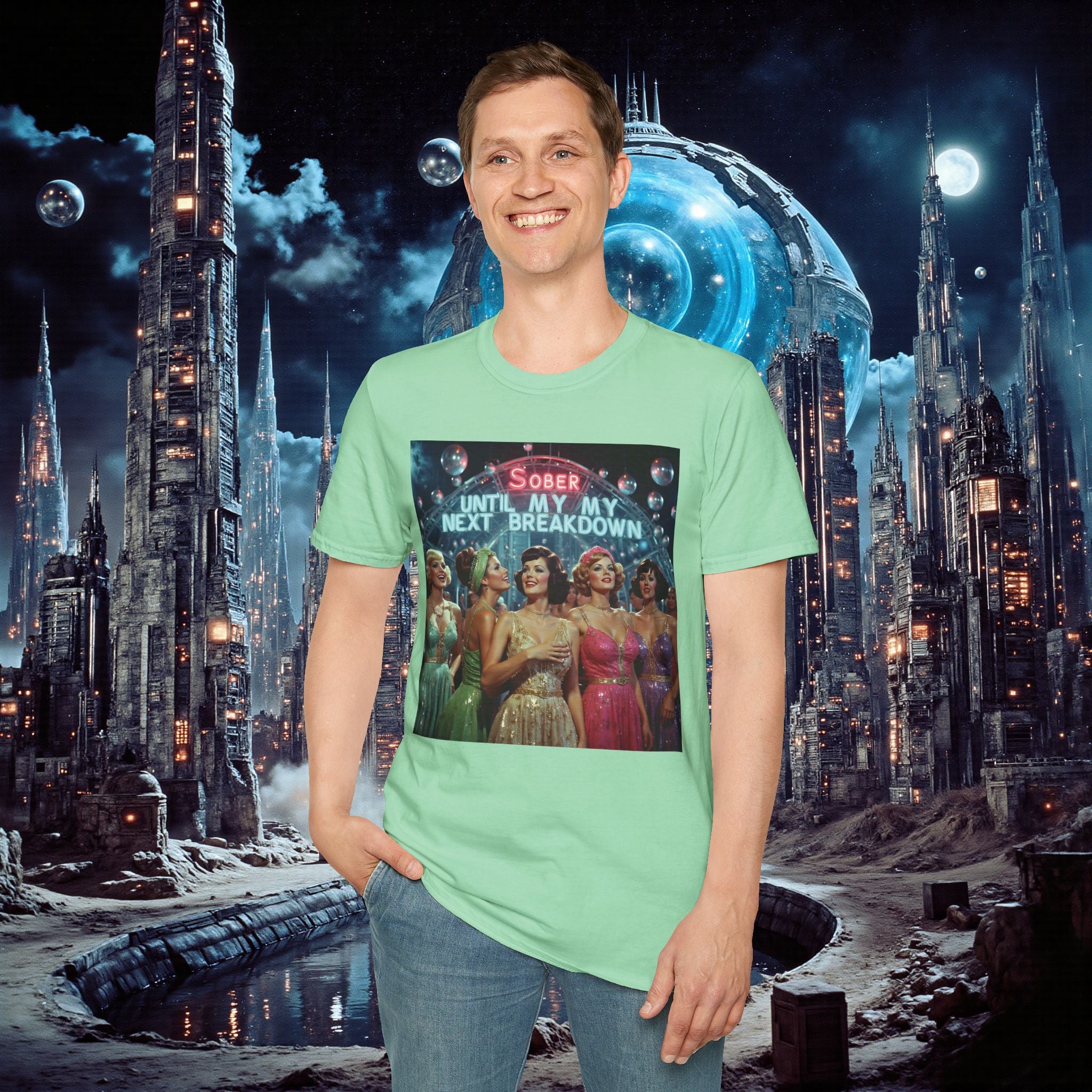 T-Shirt | Sober Until My Next Breakdown