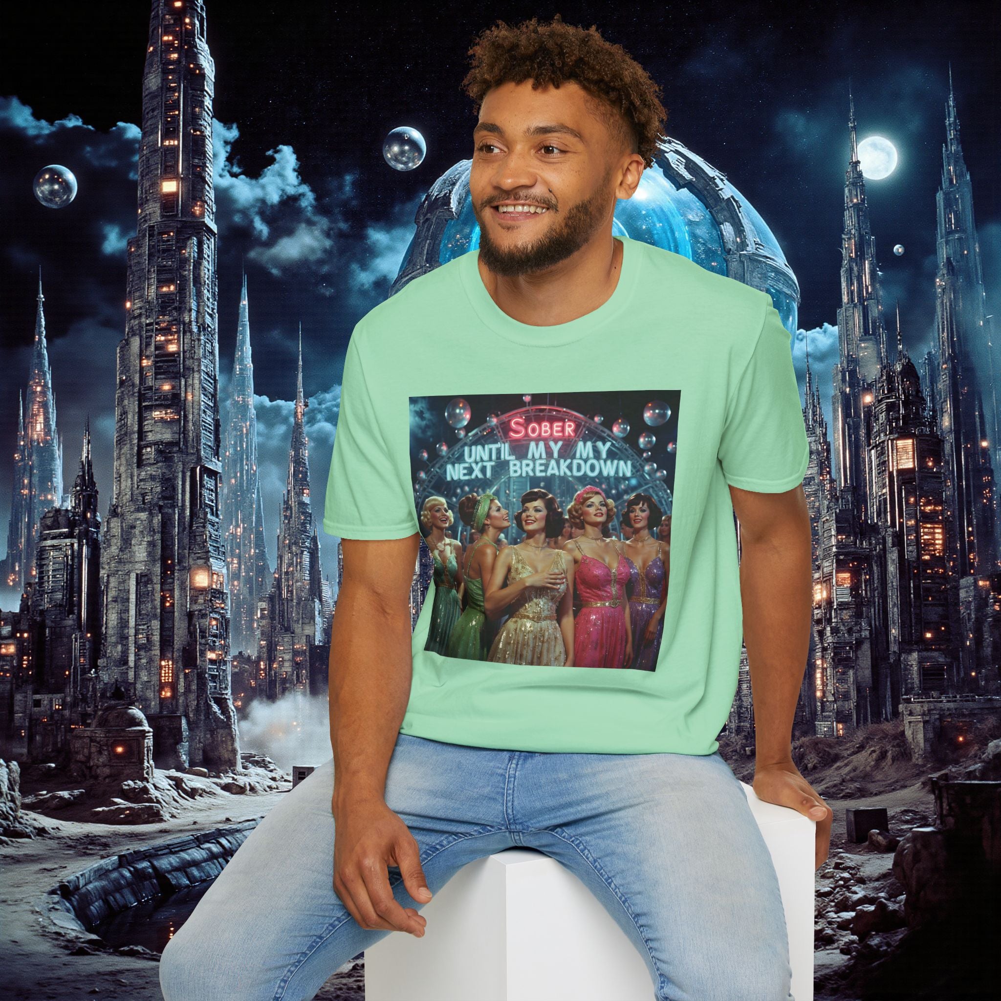 T-Shirt | Sober Until My Next Breakdown