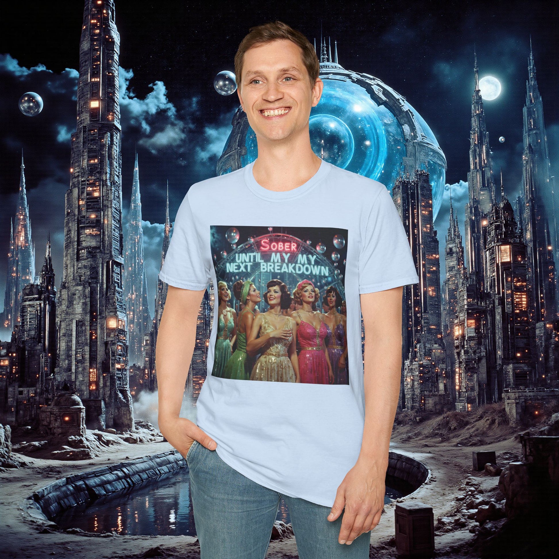 T-Shirt | Sober Until My Next Breakdown