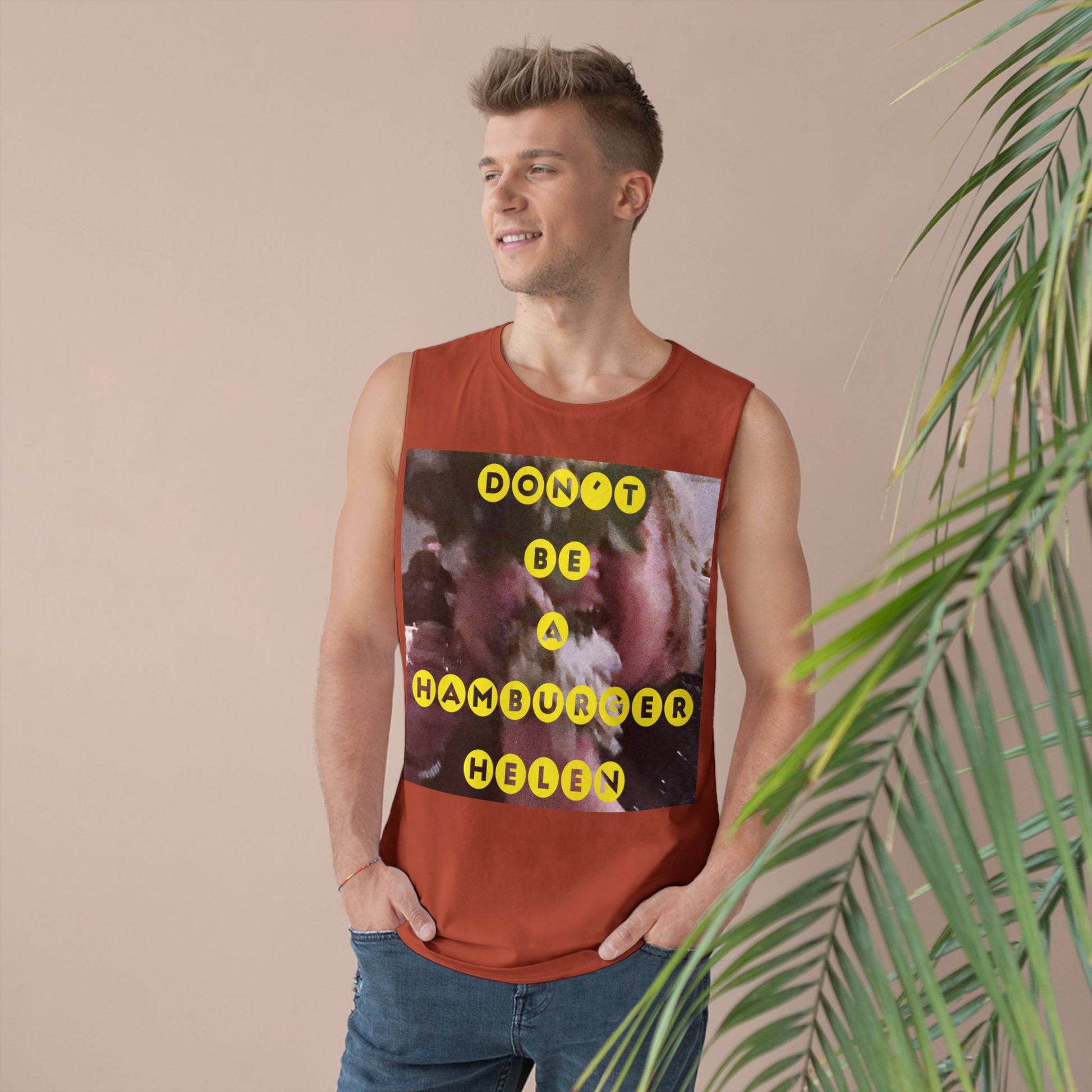 Muscle Tank | Don't Be A Hamburger Helen