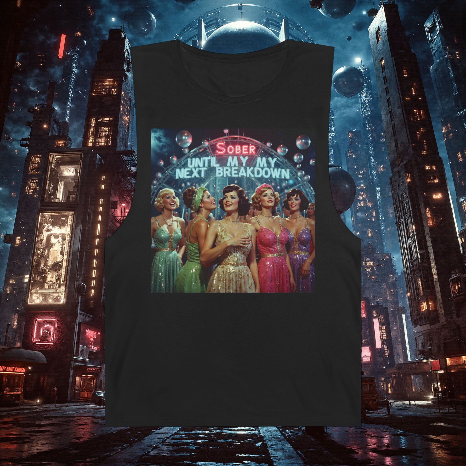 Muscle Tank | Sober Until My Next Breakdown