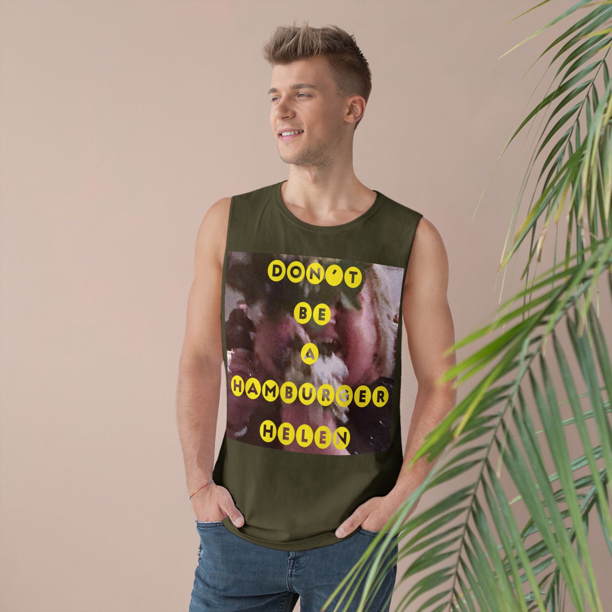 Muscle Tank | Don't Be A Hamburger Helen