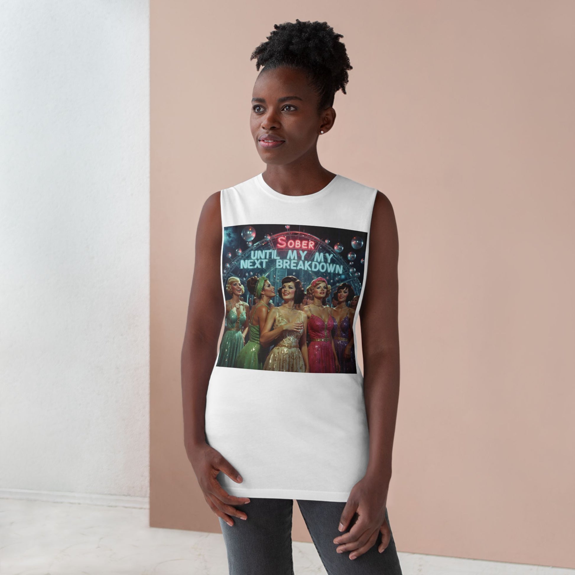 Muscle Tank | Sober Until My Next Breakdown