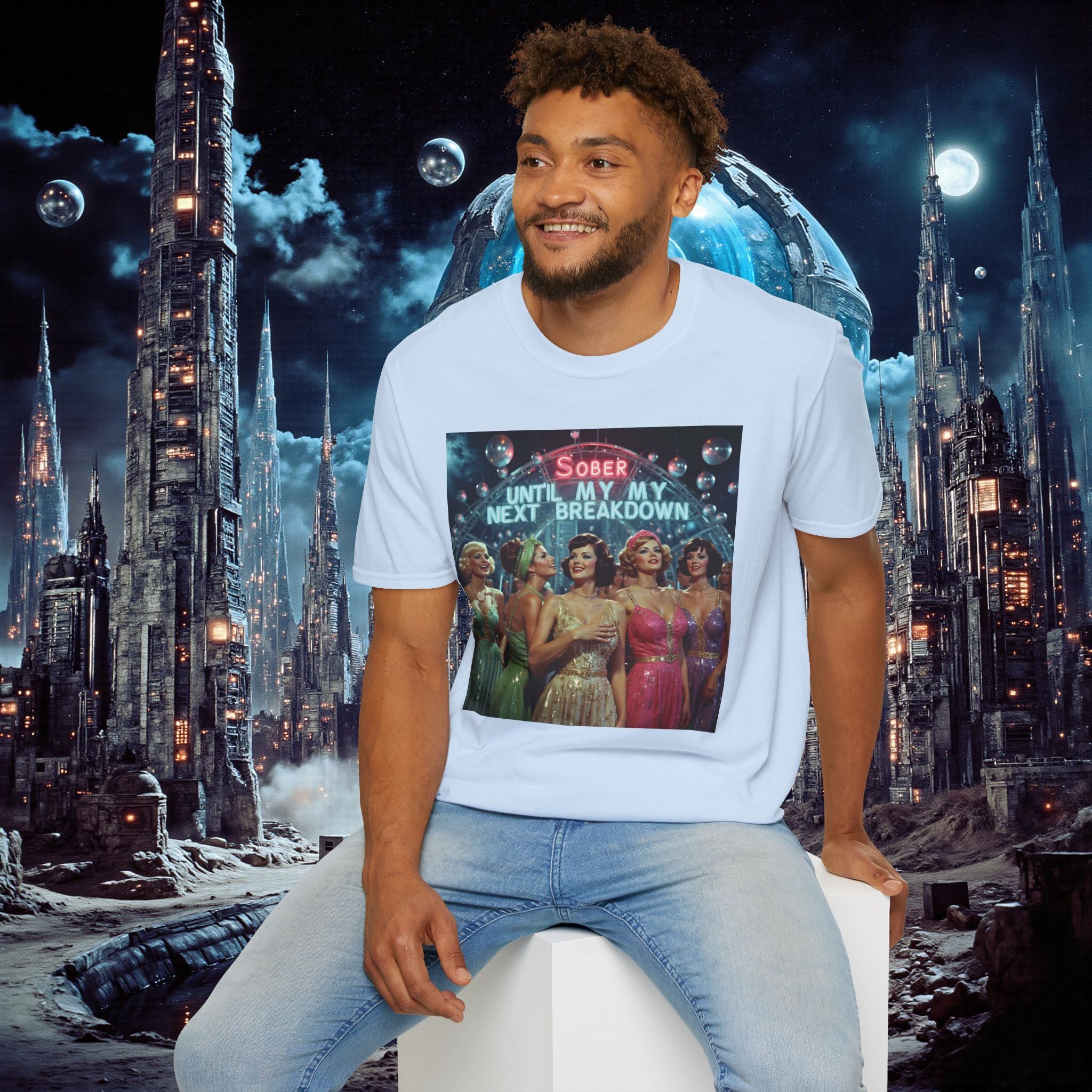 T-Shirt | Sober Until My Next Breakdown