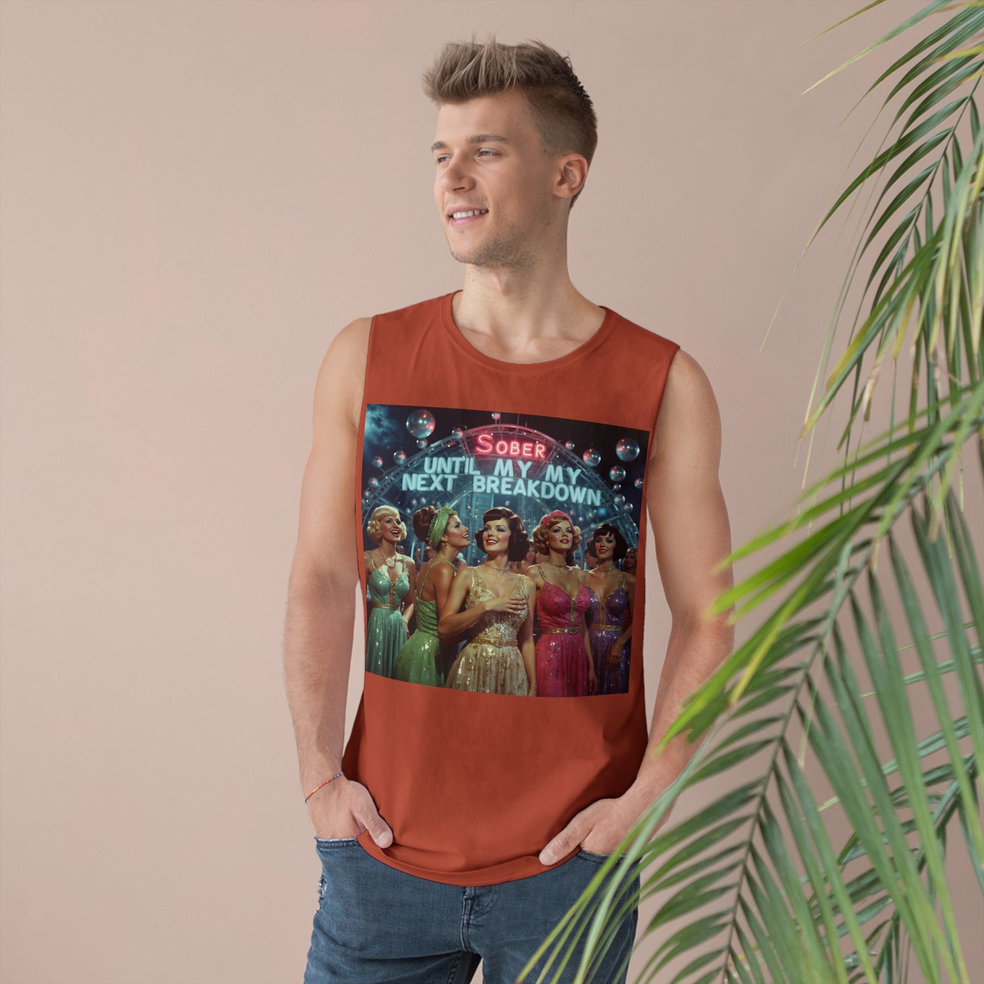 Muscle Tank | Sober Until My Next Breakdown